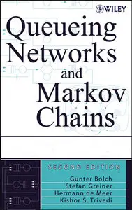 Queueing Networks and Markov Chains-2nd Edition