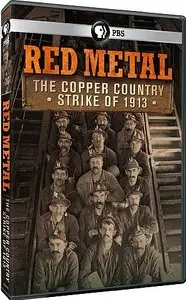 PBS - Red Metal: The Copper Country Strike of 1913 (2013)