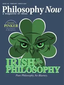 Philosophy Now - February-March 2024