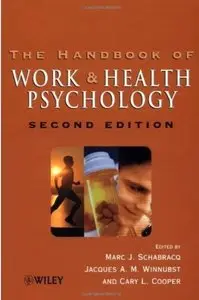 The Handbook of Work and Health Psychology (2nd edition) [Repost]