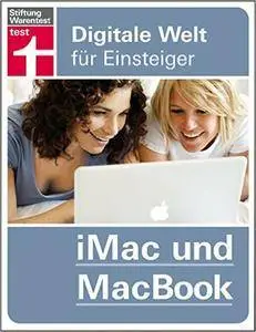 iMac und MacBook: Digitale Welt für Einsteiger