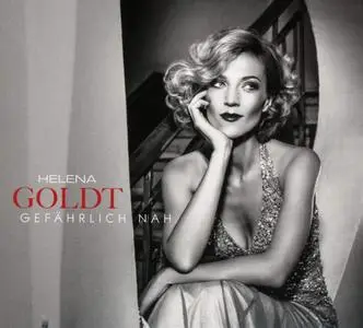 Helena Goldt - Gefährlich nah (2019)