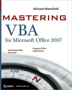 Richard Mansfield, "Mastering VBA for Microsoft Office 2007" (repost)