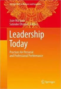 Leadership Today: Practices for Personal and Professional Performance