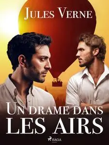 «Un drame dans les airs» by Jules Verne