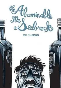 Drawn Quarterly-The Abominable Mr Seabrook 2021 Hybrid Comic eBook