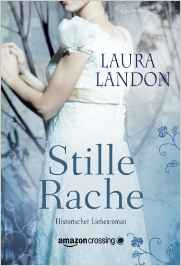 Stille Rache - Laura Landon (Repost)