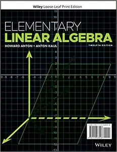Elementary Linear Algebra Ed 12