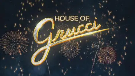 House of Grucci (2023)