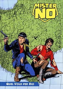 Mister No A Colori - Volume 84 - Quel Volo Per Rio