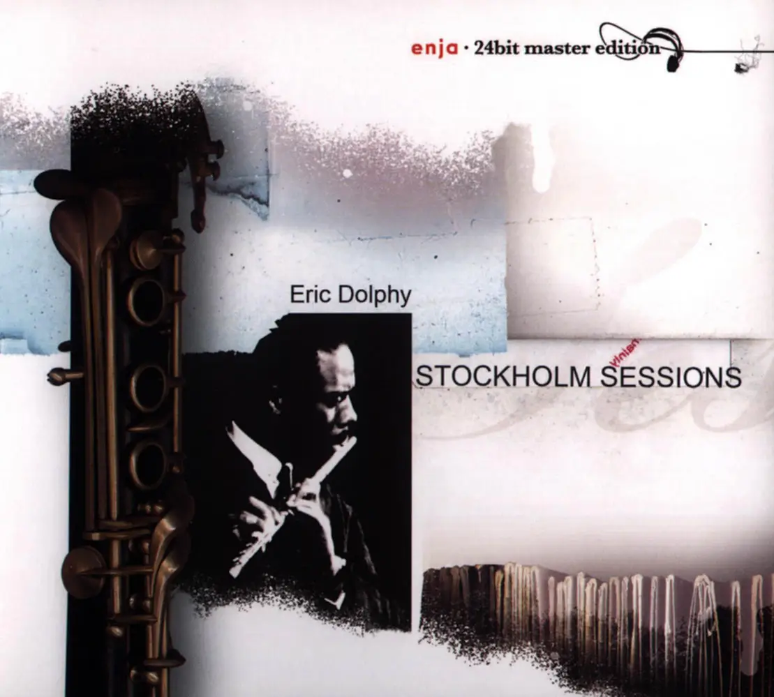 Eric Dolphy - Stockholm Sessions (1961) {Enja Records ENJ-21152 rel 2007}