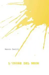 L’odore del neon