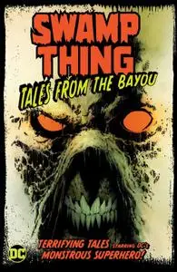 Swamp Thing - Tales from the Bayou (2020) (webrip
