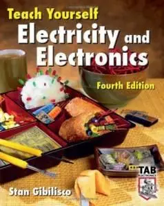 Teach Yourself Electricity & Electronics (Repost)