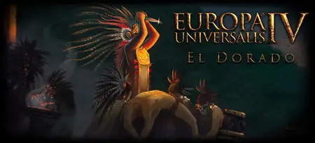 Europa Universalis IV El Dorado (2015)