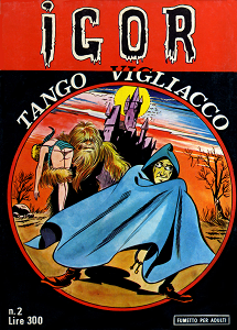 Igor - Volume 2 - Tango Vigliacco
