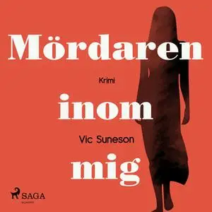 «Mördaren inom mig» by Vic Suneson