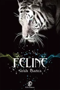 Sarah Bianca - Feline