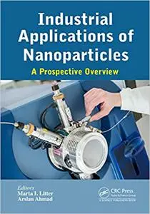 Industrial Applications of Nanoparticles