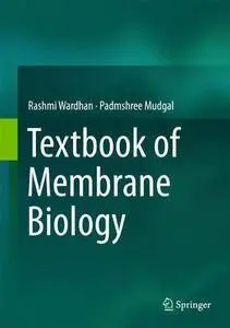 Textbook of Membrane Biology