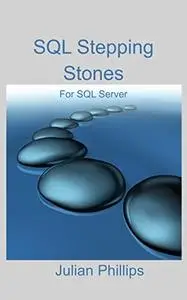 SQL Stepping Stones For SQL Server