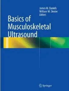 Basics of Musculoskeletal Ultrasound [Repost]