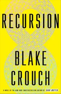 Recursion: A Novel