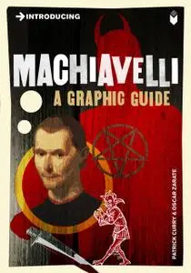 «Introducing Machiavelli» by Patrick Curry