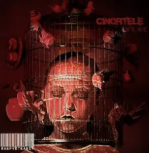 Cinortele - Unlike