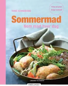 «Sommermad Nem mad hver dag» by Trine Hahnemann