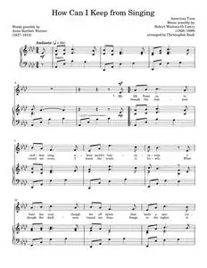 How Can I Keep From Singing - American Folk Hymn (Piano Vocal)