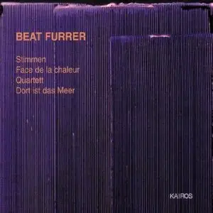 Beat Furrer - Stimmen