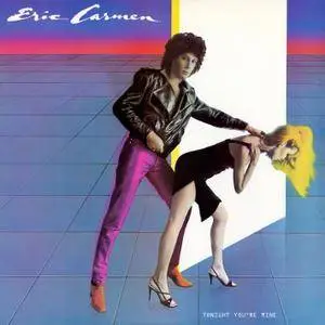 Eric Carmen - Tonight You're Mine (1980/2017) [Official Digital Download 24-bit/96kHz]