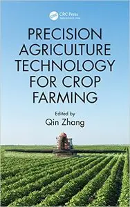 Precision Agriculture Technology for Crop Farming