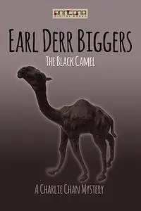 «The Black Camel» by Earl Derr Biggers