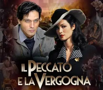 Il Peccato e La Vergogna (2010) [6/6]