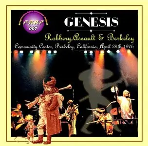 Genesis - Robbery, Assault & Berkeley - Community Centre, Berkeley, California - April 29th 1976 (PRRP 007) (VG AUD)