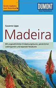DuMont Reise-Taschenbuch Reiseführer Madeira, Auflage: 5