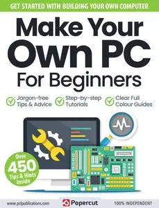 Make Your Own PC For Beginners - January 2024