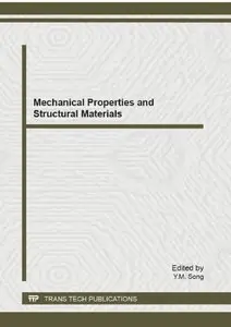 Mechanical properties and structural materials