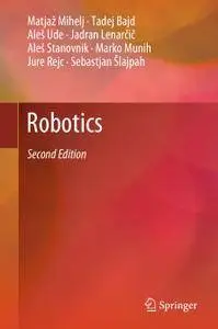 Robotics, Second Edition (Repost)