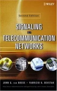 John G. van Bosse, Fabrizio U. Devetak, «Signaling in Telecommunication Networks»(repost)