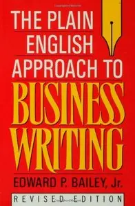The Plain English Approach to Business Writing