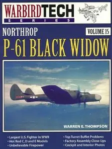 Northrop P-61 Black Widow (Warbird Tech Series Volume 15) (Repost)