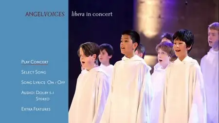 Libera in Concert - Angel Voices (2007) [dvd]