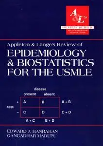 Appleton and Lange's Review of Epidemiology and Biostatistics for the USMLE