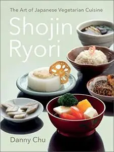 Shojin Ryori: A Japanese Vegetarian Cookbook