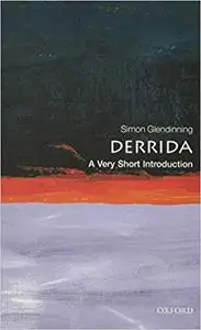 Derrida: A Very Short Introduction