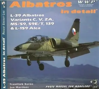 WWP Present Aircraft Line No.5: L-39 Albatros in Detail (Repost)