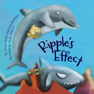 «Ripple's Effect» by Amy Blankson, Shawn Achor